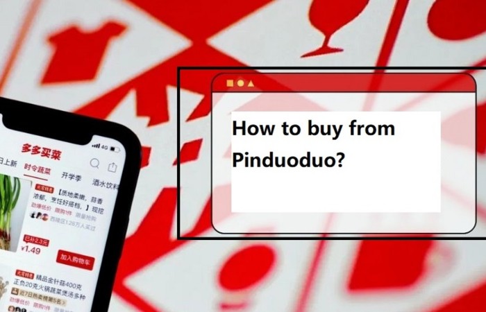 How to Buy from Pinduoduo from Oversea?