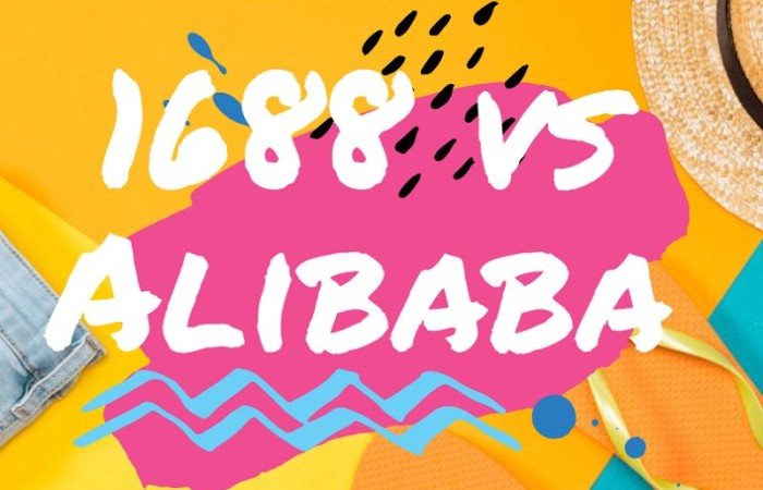 1688 vs Alibaba: What’s the Difference Between 1688 and Alibaba?